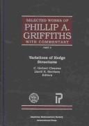 Cover of: The selected works of Phillip A. Griffiths with commentary.