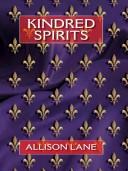 Cover of: Kindred Spirits by Allison Lane