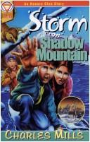 Cover of: Storm on Shadow Mountain by Mills, Charles