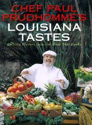 Cover of: Chef Paul Prudhomme's Louisiana Tastes