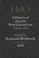 Cover of: A history of ancient Near Eastern law