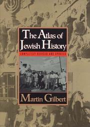 Cover of: The Atlas of Jewish History by Martin Gilbert
