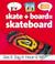 Cover of: Skate + board = skateboard