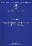 Russian-English code-switching in New York City by Esma Gregor