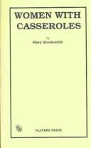 Cover of: Women with casseroles by Mary Steelsmith