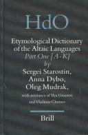 Etymological Dictionary of the Altaic languages by S. A. Starostin, A. V. Dybo, O. A. Mudrak