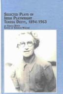 Cover of: Selected plays of Irish playwright Teresa Deevy, 1894-1963