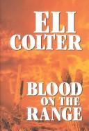 Cover of: Blood on the range