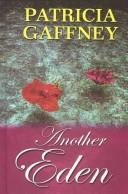 Cover of: Another Eden by Patricia Gaffney