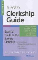 Surgery clerkship guide