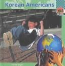 Cover of: Korean Americans