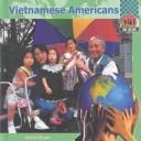 Cover of: Vietnamese Americans