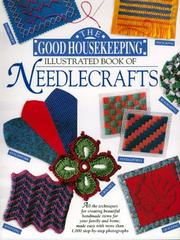 Cover of: The Good housekeeping illustrated book of needlecrafts