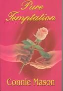 Cover of: Pure temptation by Connie Mason