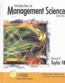 Cover of: Introduction to management science by Bernard W. Taylor, Bernard W. Taylor