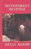 Cover of: Bittersweet revenge