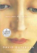 Cover of: Our lady of the forest by David Guterson