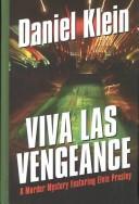 Cover of: Viva las vengeance by Daniel M. Klein