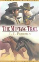 Cover of: The mustang trail