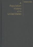 Cover of: A population history of the United States