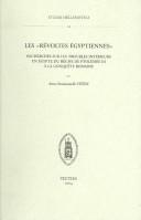 Cover of: Les "révoltes égyptiennes": recherches sur les troubles intérieurs en Egypte du règne de Ptolémée III Evergète à la conquête romaine