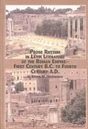 Cover of: Prose rhythm in Latin literature of the Roman Empire: first century B.C. to fourth century A.D.