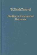 Cover of: Studies in renaissance grammar