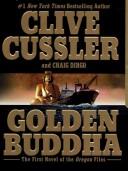 Cover of: Golden Buddha by Clive Cussler, Craig Dirgo, Craig Dirgo, Clive Cussler