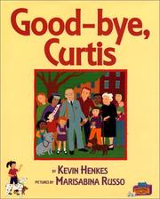 Cover of: Good-bye, Curtis by Kevin Henkes