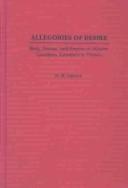Cover of: Allegories of desire: body, nation, and empire in modern Caribbean literature by women