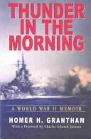 Cover of: Thunder in the morning: a World War II memoir