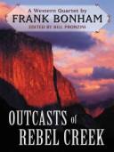 Cover of: Outcasts of Rebel Creek: a western quartet