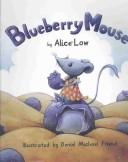 Cover of: Blueberry Mouse