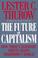 Cover of: The future of capitalism