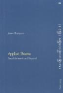 Cover of: Applied theatre: bewilderment and beyond