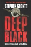 Cover of: Stephen Coonts' Deep black by Stephen Coonts