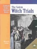 Cover of: The Salem witch trials by Michael V. Uschan
