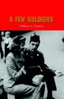 A few soldiers by William S. Clement