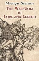 Cover of: The werewolf in lore and legend | Montague Summers