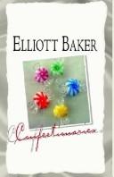 Cover of: Confectionaries by Elliott Baker