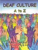 Cover of: Deaf culture A to Z