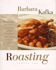 Roasting by Barbara Kafka