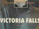 Cover of: Victoria Falls by Jill Kalz