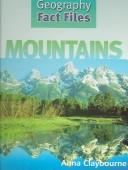 Cover of: Mountains / by Anna Claybourne.