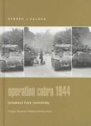 Cover of: Operation Cobra 1944 by Steve J. Zaloga