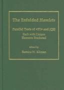 Cover of: The enfolded Hamlets by edited by Bernice W. Kliman.