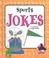 Cover of: Sports jokes