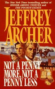 Cover of: Not a Penny More, Not a Penny Less by Jeffrey Archer