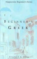 Cover of: Beginner's Greek by Elizabeth Uhlig