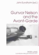 Cover of: Gunvor Nelson and the avant-garde